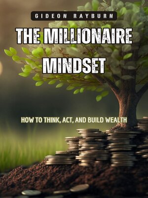 cover image of The Millionaire Mindset